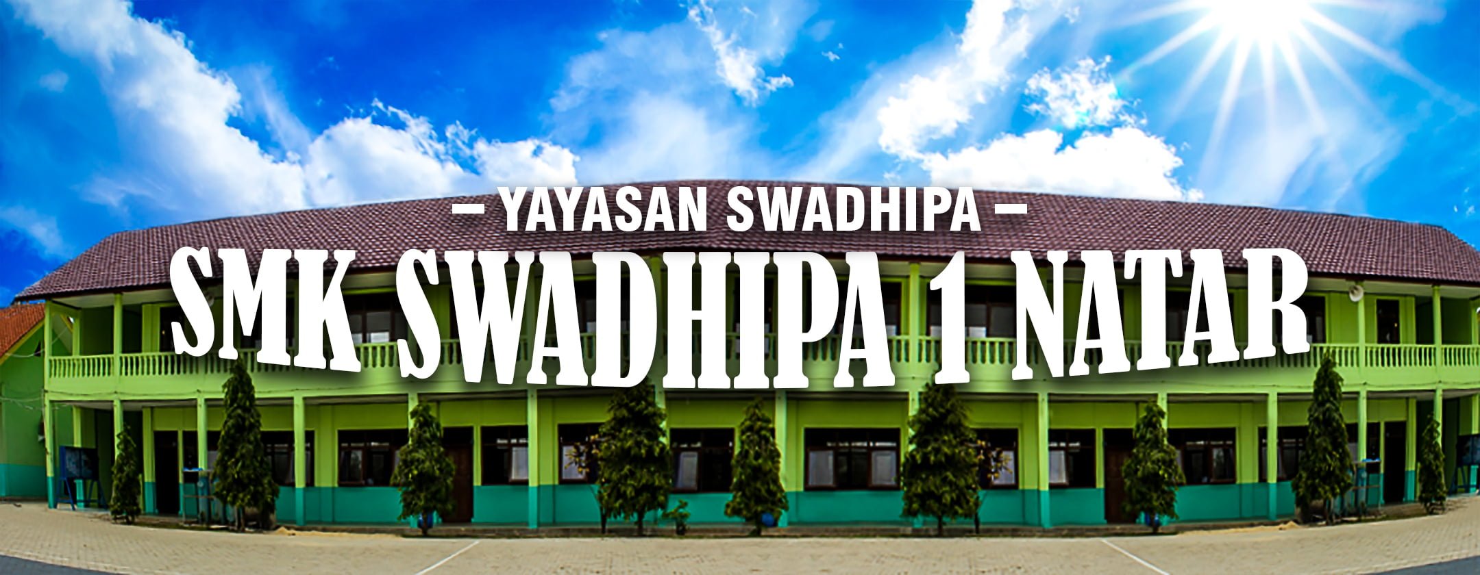 Gedung SMK Swadhipa 1 Natar